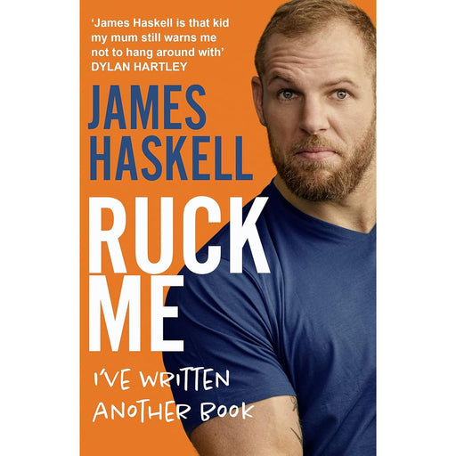 James Haskell's "Ruck Me" rugby biography book cover featuring bold title and author name with a rugby-themed design.