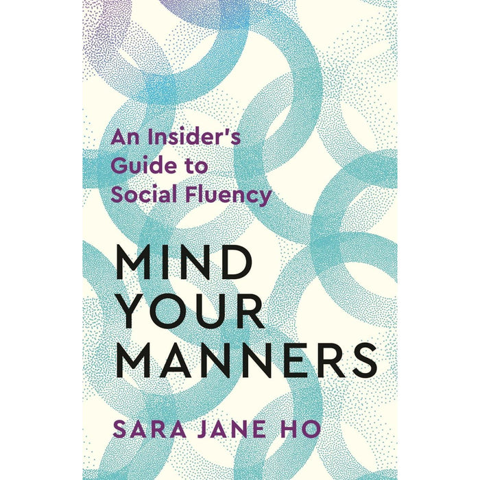 Mind Your Manners, How to Talk to Anyone & Attached 3 Books Collection Set - The Book Bundle