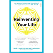 Reinventing Your Life: the bestselling breakthrough programme to end negative behaviour and feel great - The Book Bundle
