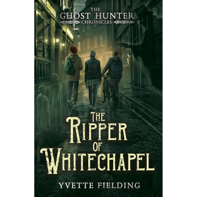 The Ripper of Whitechapel: Ghost Hunter Chronicles 2 (The Ghost Hunter Chronicles) - The Book Bundle