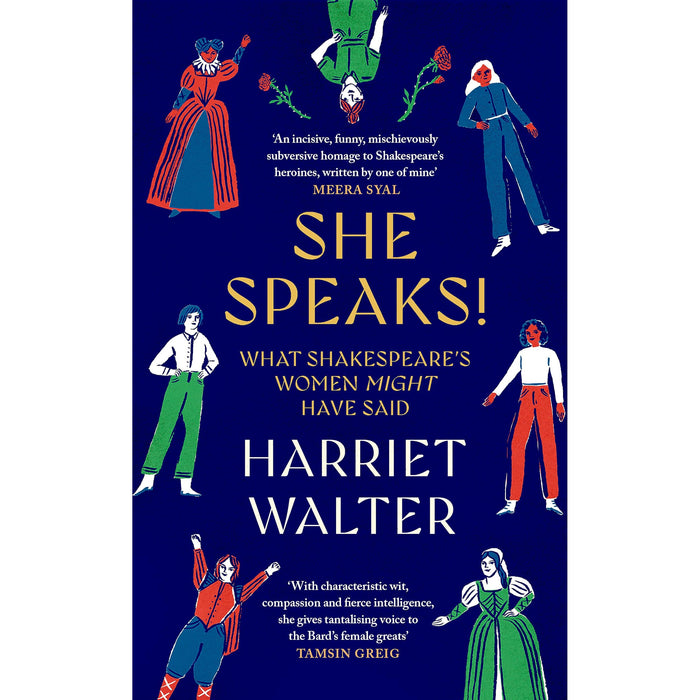 She Speaks!: What Shakespeare's Women Might Have Said - The Book Bundle