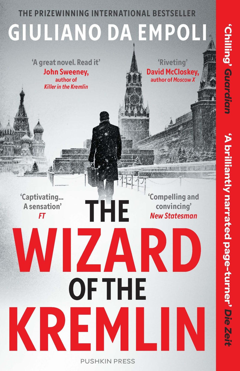 The Wizard of the Kremlin: The International Sensation - A Thrilling Story of Politics and Power