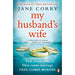 Jane Corry 4 Books Collection Set We All Have Our Secrets, Stranger in Room Six, I Looked Away, My Husband's Wife - The Book Bundle