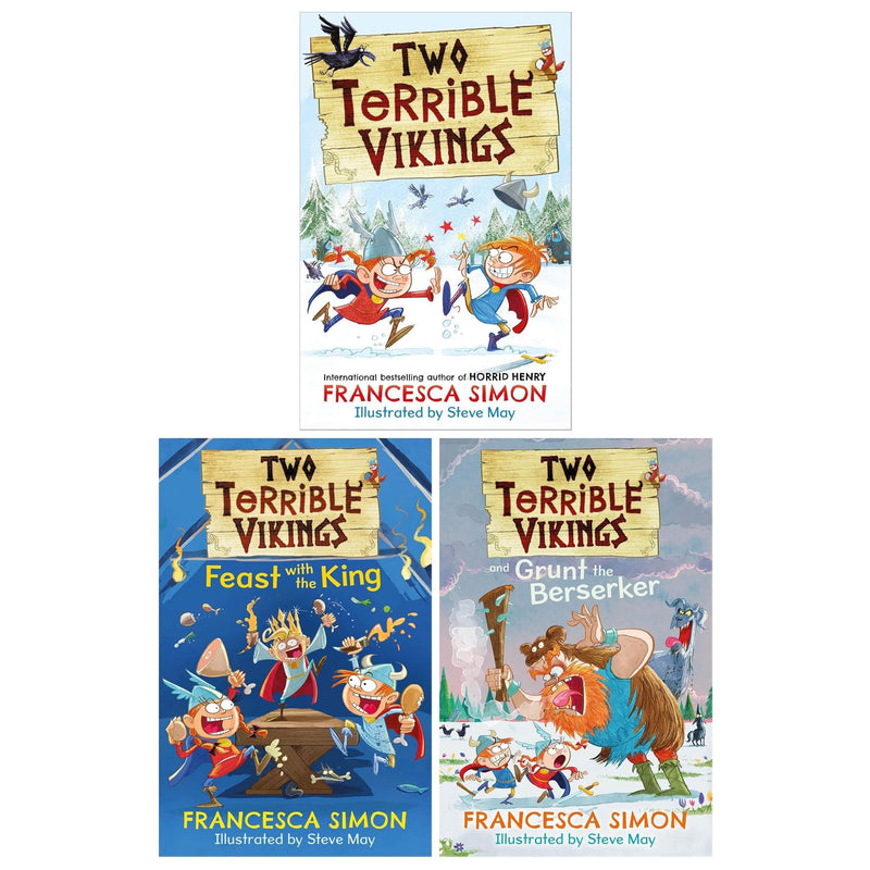 Two Terrible Vikings Series 3 Books Collection Set (Two Terrible Vikings, Two Terrible Vikings and Grunt the Berserker and Two Terrible Vikings Feast with the King) - The Book Bundle