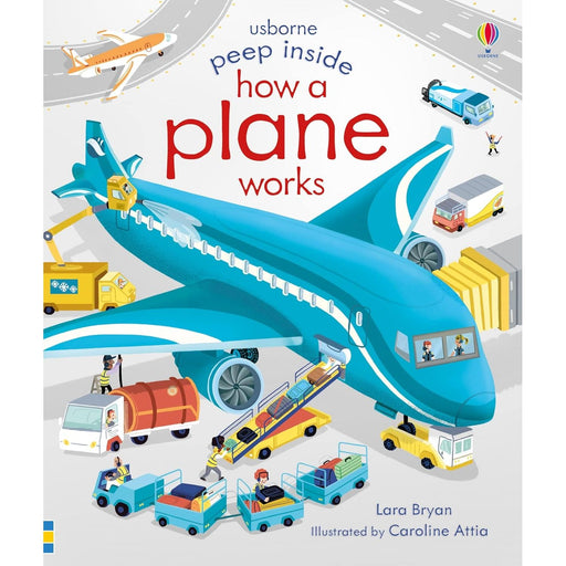 Peep Inside How a Plane Works by Lara Bryan, a children's Usborne board book showing colorful airplane illustrations and interior details.
