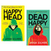 Happy Head Series 2 Books Collection Set (Happy Head & Dead Happy) - The Book Bundle