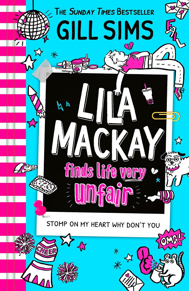 Lila Mackay Is Very Misunderstood & Lila Mackay Finds Life Very Unfair 2 Book Set By Gill Sims - Fiction - Paperback