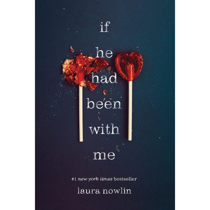 If He Had Been with Me by Laura Nowlin - The Book Bundle