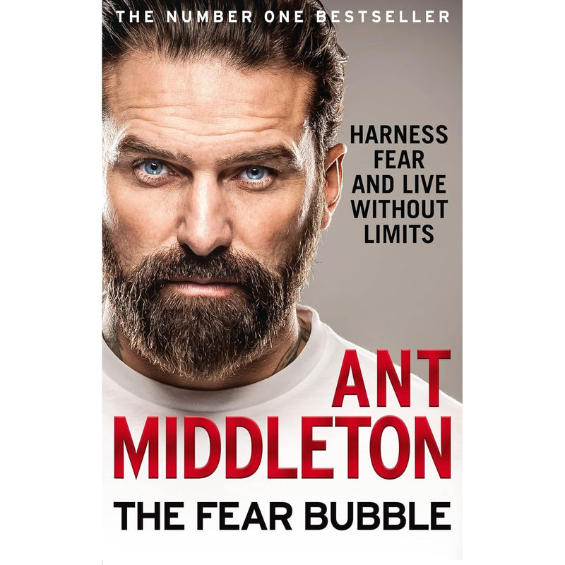 Ant Middleton 4 Books Set (Military Mindset (HB), The Fear Bubble, First Man In, Zero Negativity) - The Book Bundle