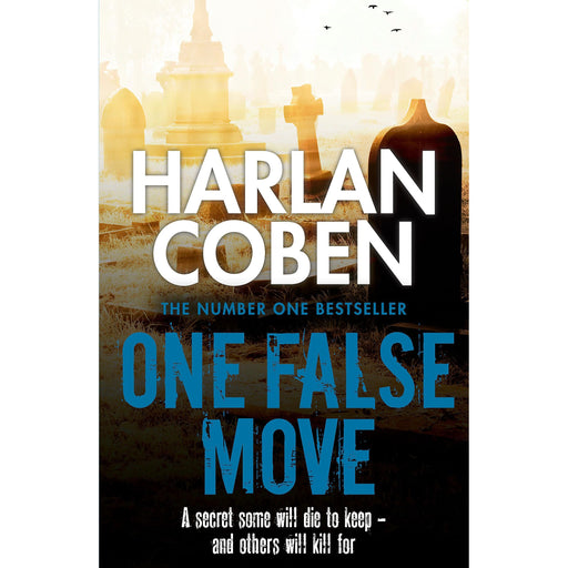 One False Move: A gripping thriller from the #1 bestselling creator of hit Netflix show Fool Me Once - The Book Bundle