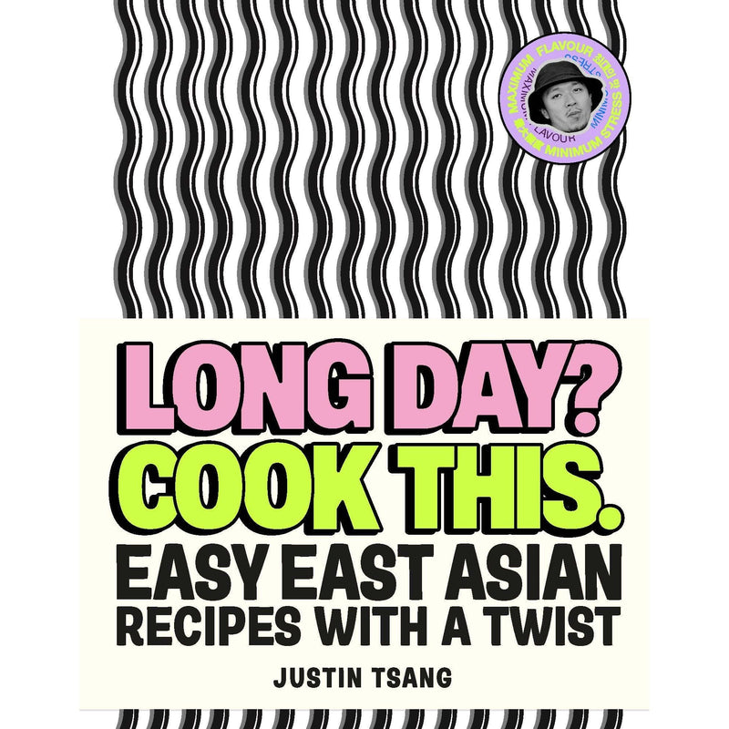 Long Day? Cook This.: Easy East Asian Recipes with a Twist - SUNDAY TIMES BESTSELLING COOKBOOK - The Book Bundle