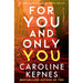 For You And Only You: The addictive new thriller in the YOU series, now a hit Netflix show (You, 4) - The Book Bundle