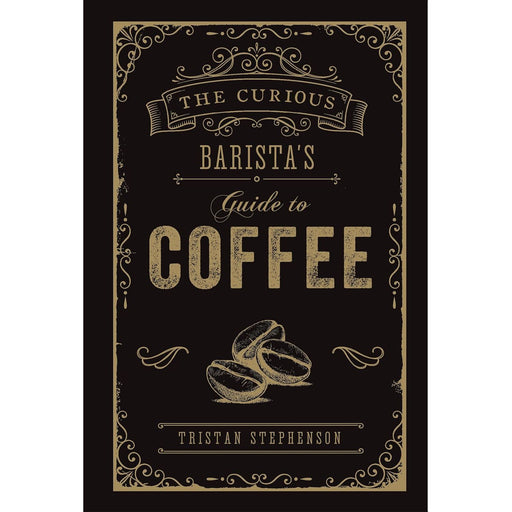The Curious Baristas Guide to Coffee - The Book Bundle