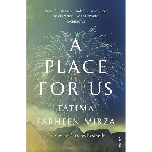 A Place for Us By Fatima Farheen Mirza - The Book Bundle