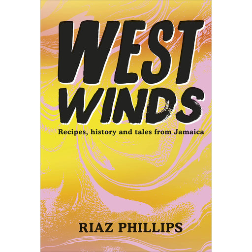 West Winds: Recipes, History and Tales from Jamaica - The Book Bundle