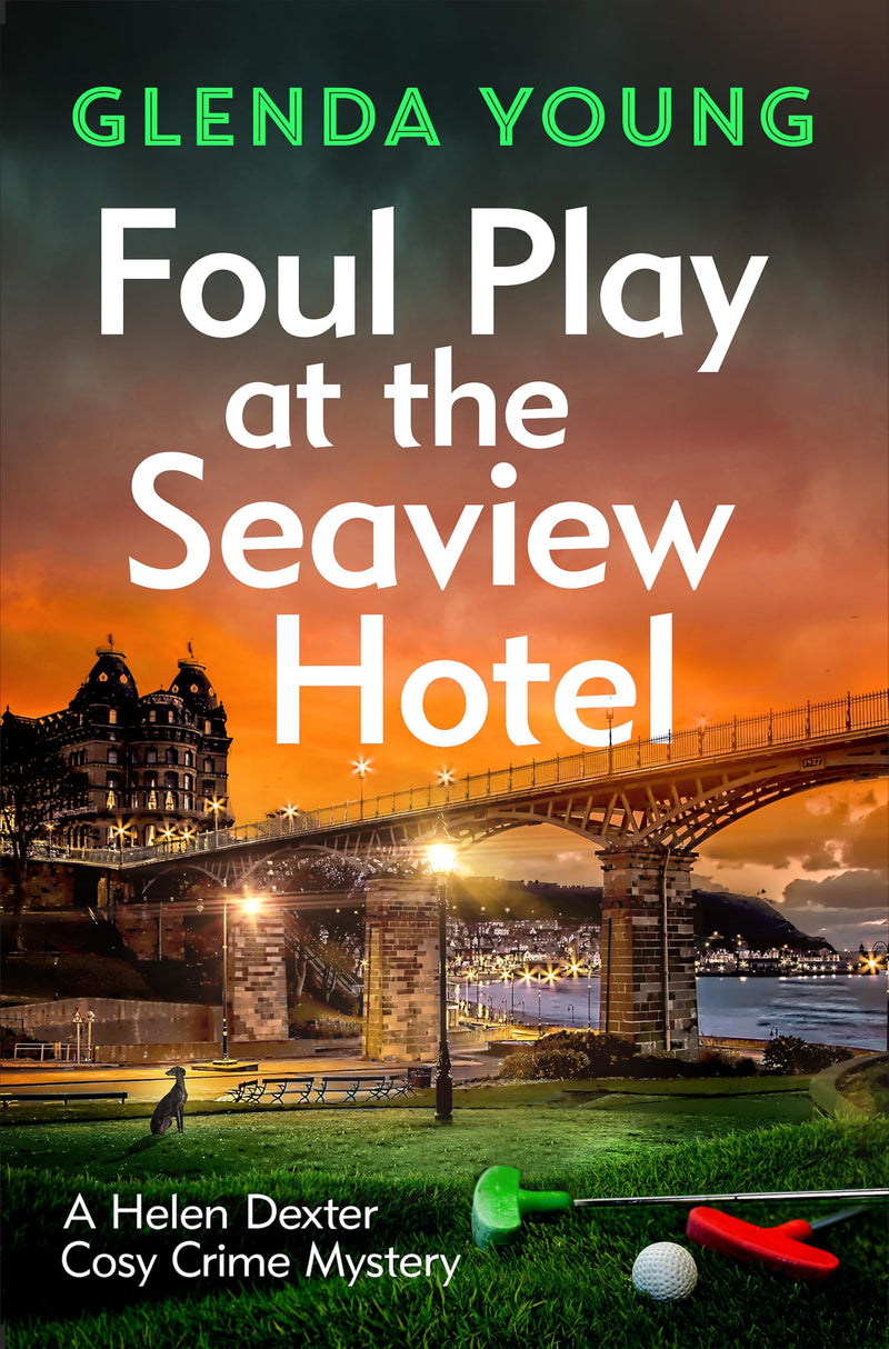 A Helen Dexter Cosy Crime Mystery Foul Play At The Seaview Hotel Scarborough-Set - Fiction