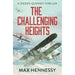 Max Hennessy RAF Trilogy 3 Books Collection Set (The Bright Blue Sky, The Challenging Heights and Once More the Hawks - The Book Bundle
