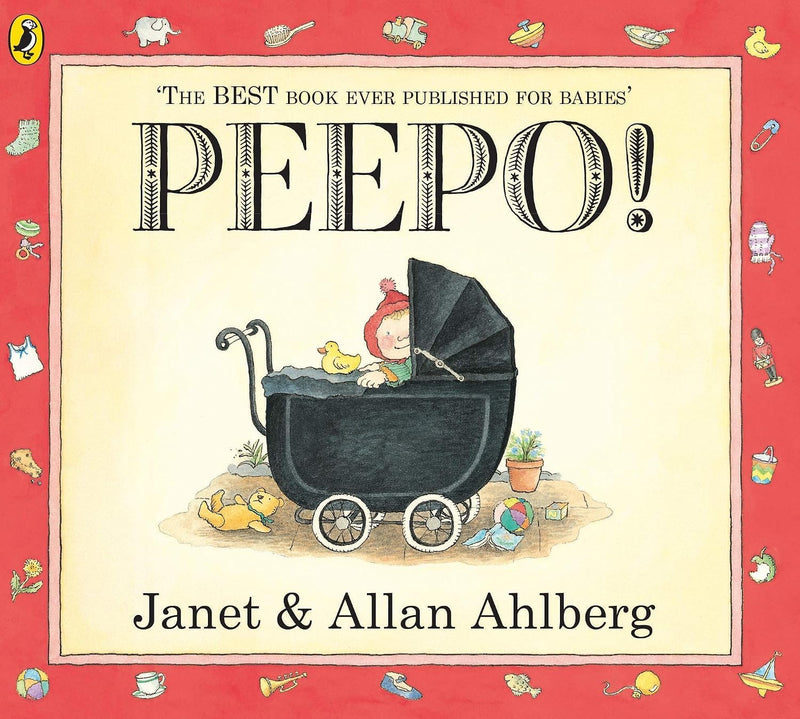 Peepo! & Each Peach Pear Plum by Janet and Allan Ahlberg