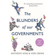 The Blunders of Our Governments by Anthony King - The Book Bundle