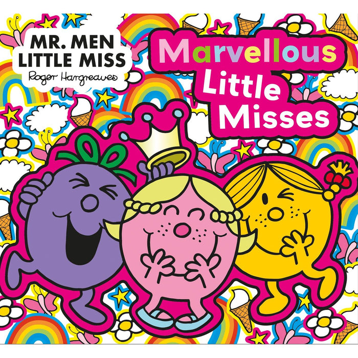 Mr. Men Little Miss: The Marvellous Little Misses: A New Illustrated Children's Book for 2023 about Confidence, Kindness and Friendship (Mr. Men and Little Miss Picture Books) - The Book Bundle