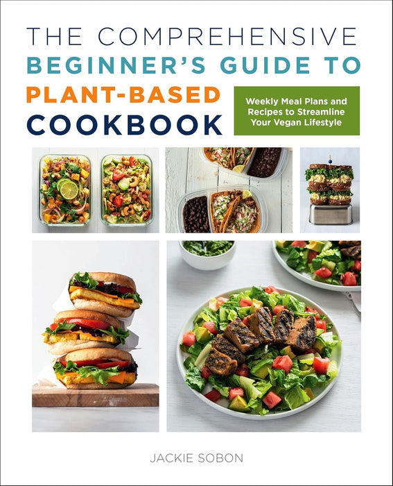 Whole Foods Plant- Based Diet Plan, The Comprehensive Beginner's Guide 2 Books Collection Set