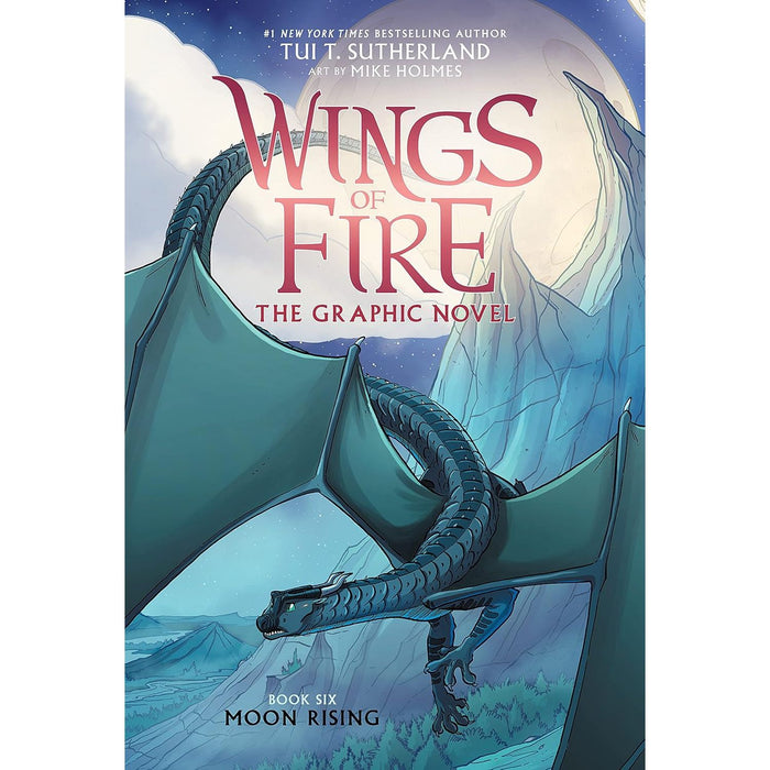 Moon Rising: A Graphic Novel (Wings of Fire Graphic Novel 6) by Tui T Sutherland - The Book Bundle