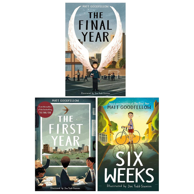 The Final Year, The First Year & Six Weeks 3 Books Collection Set By Matt Goodfellow - Fiction - Paperback