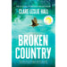 Clare Leslie Hall 3 Books Collection Set (Broken Country(HB), Pictures of Him, Days You Were Mine) - The Book Bundle