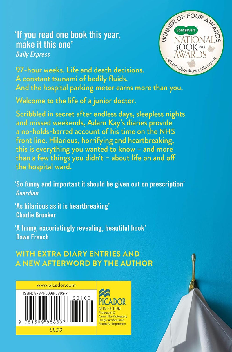 This is Going to Hurt: Secret Diaries of a Junior Doctor by Adam Kay - Non Fiction - Paperback