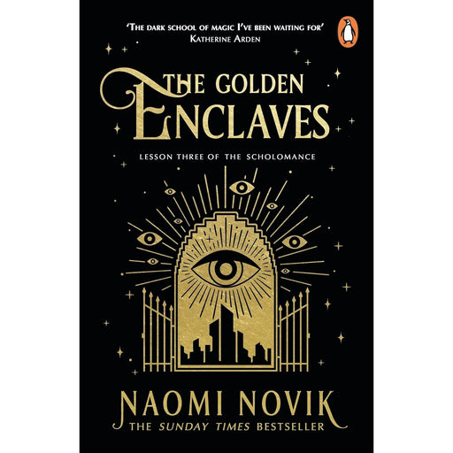 The Golden Enclaves: The triumphant conclusion to the Sunday Times bestselling dark academia fantasy trilogy by Naomi Novik - The Book Bundle