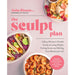 The Sculpt Plan: A Busy Woman's Flexible Guide to Losing Weight, Feeling Great, and Shifting Your Mindset for Life by Anita Rincon - The Book Bundle