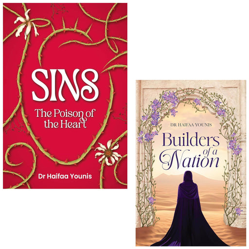 Dr Haifaa Younis 2 Books Collection Set [Sins: Poison of the Heart, Builders of a Nation (Hardback)] - The Book Bundle