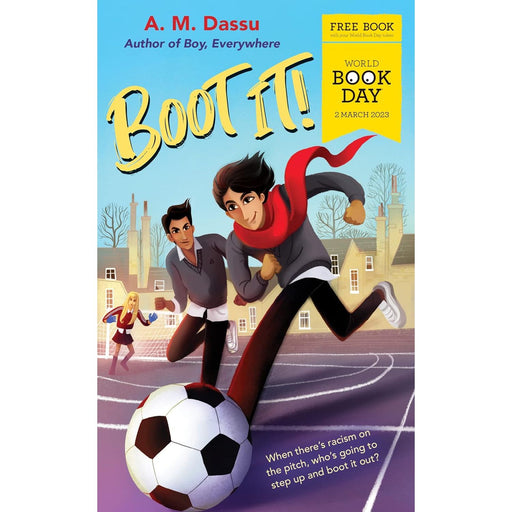 Boot It!: World Book Day 2023 by A. M. Dassu - The Book Bundle