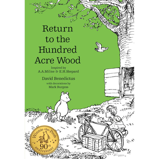 Winnie-the-Pooh: Return to the Hundred Acre Wood: Official Sequel by David Benedictus Inspired by Milne's Classic Stories About Everyone's Favourite Bear (Winnie-the-Pooh - Classic Editions) - The Book Bundle