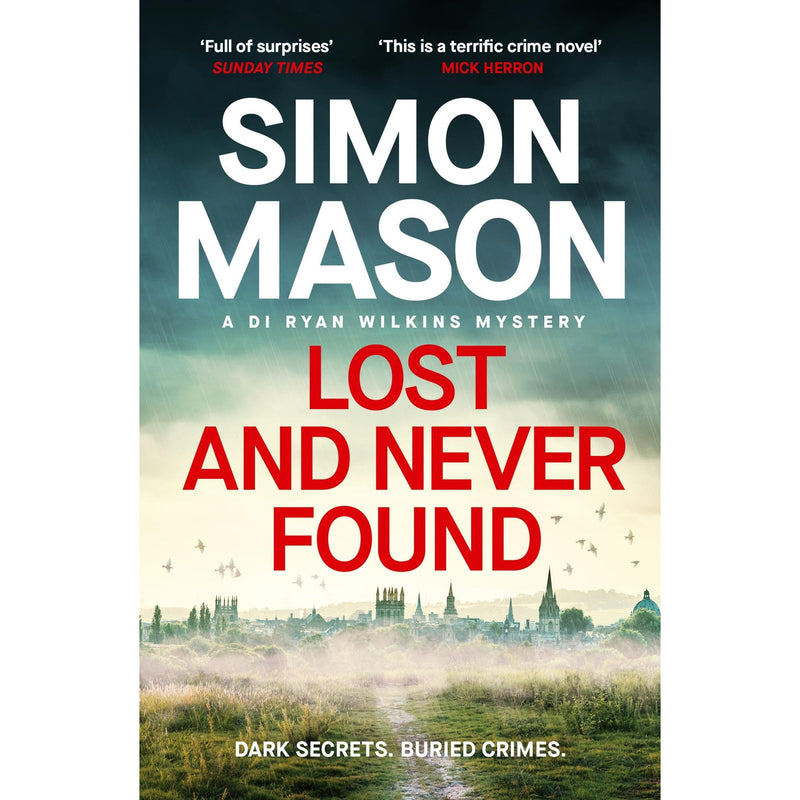 Lost and Never Found: the twisty DI Ryan Wilkins Mystery set in Oxford (DI Ryan Wilkins Mysteries) - The Book Bundle