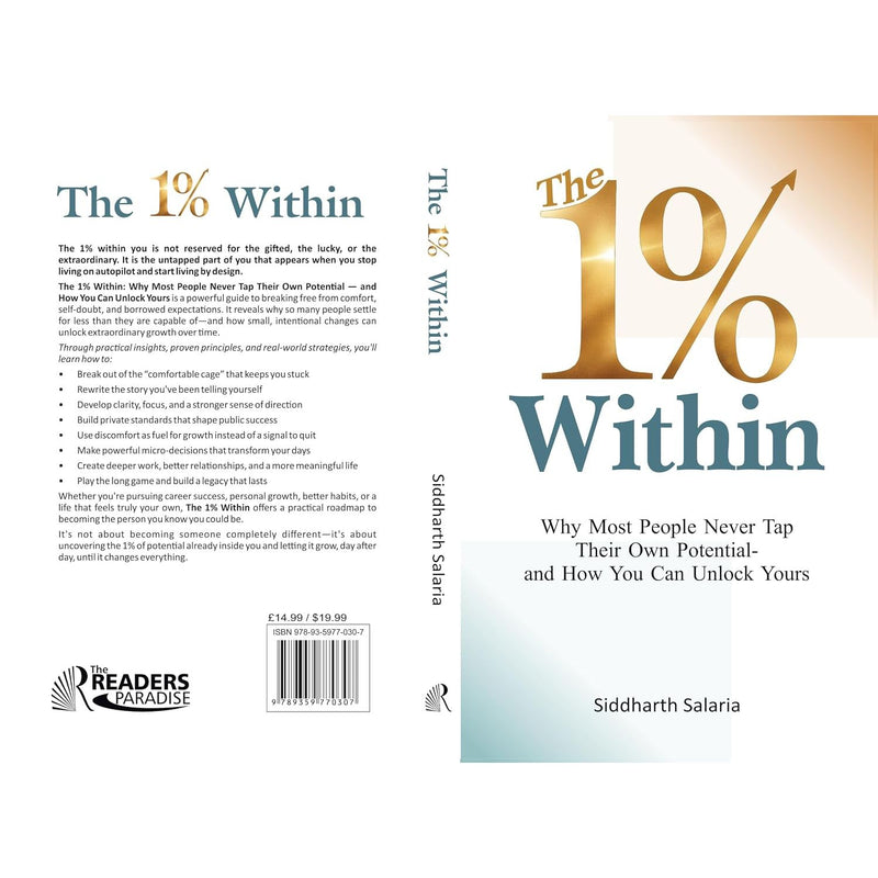 The 1% Within: Why Most People Never Tap Their Own Potential And How You Can By Siddharth Salaria - Non Fiction - Paperback
