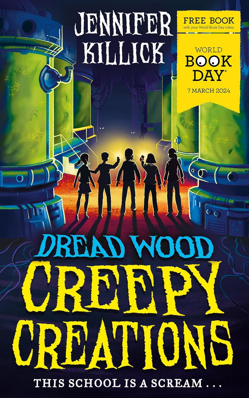 Creepy Creations by Jennifer Killick - Childrens Fiction - Ages 9-12 - Paperback