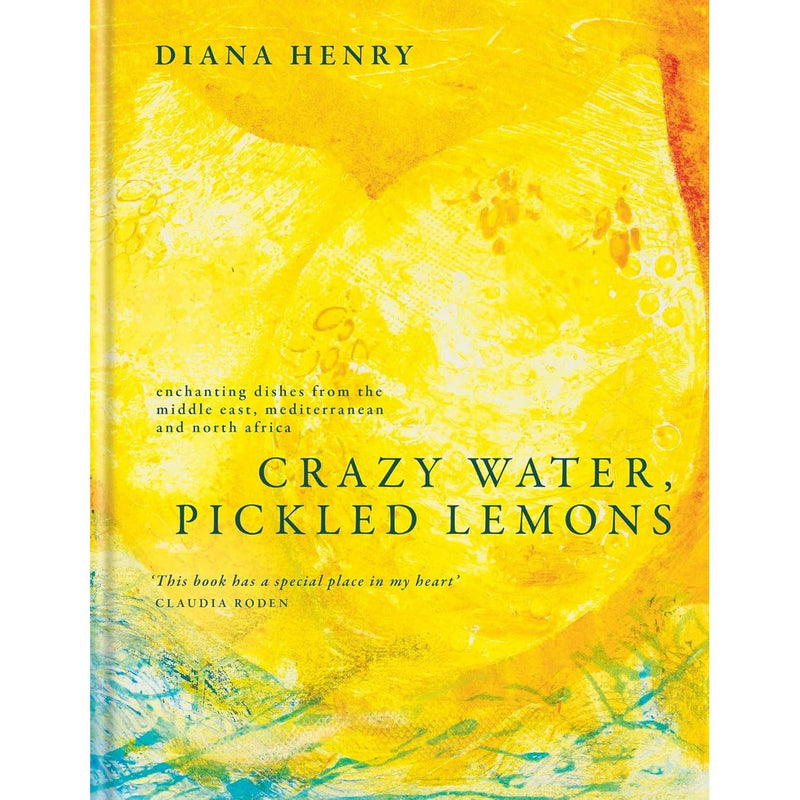 Crazy Water, Pickled Lemons (HB) , Ultimate Beginner's Guide to Preserving & Canning 2 Books Set - The Book Bundle