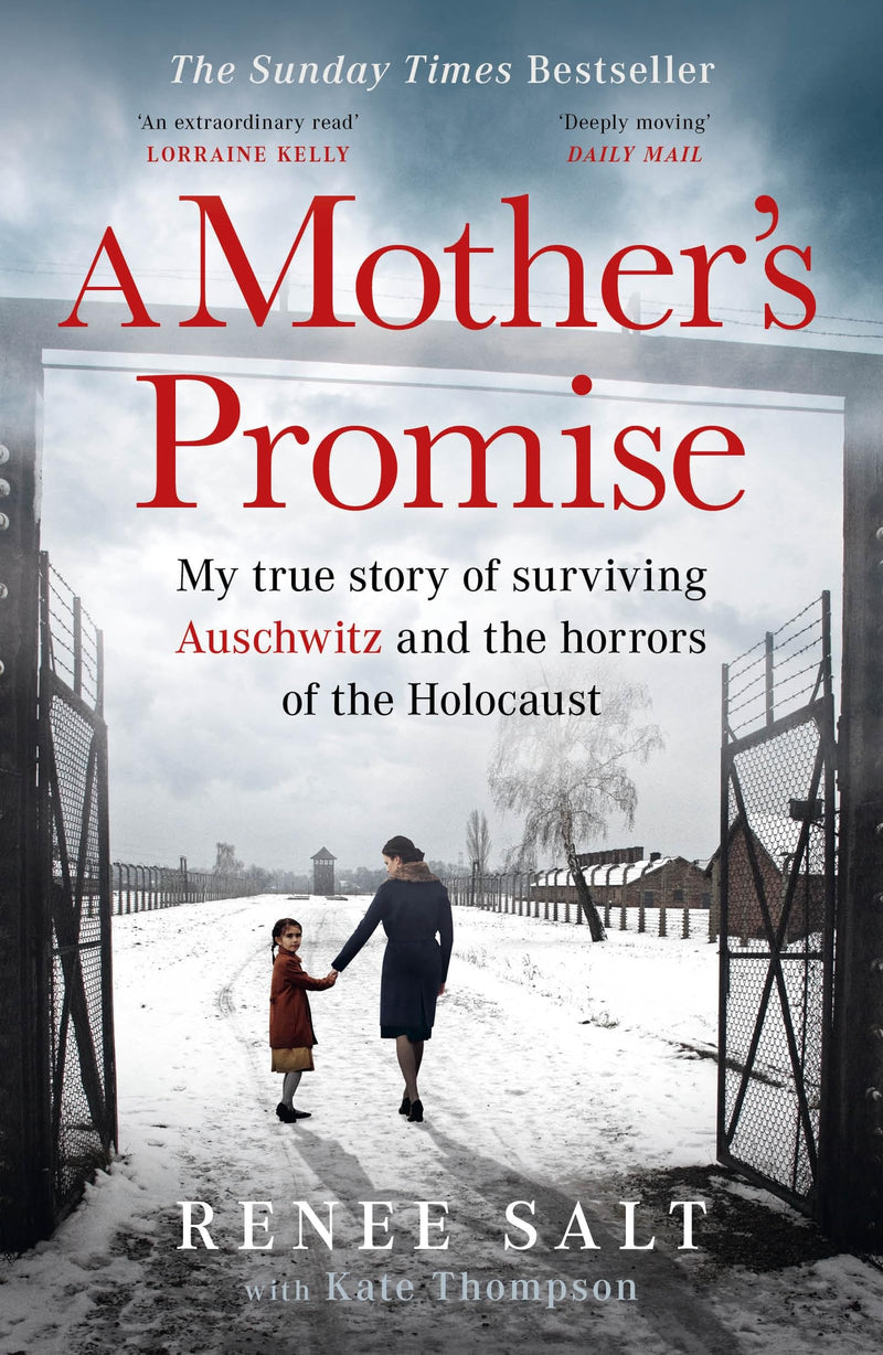 A Mother's Promise: My True Story of Surviving Auschwitz and the Holocaust - Non Fiction
