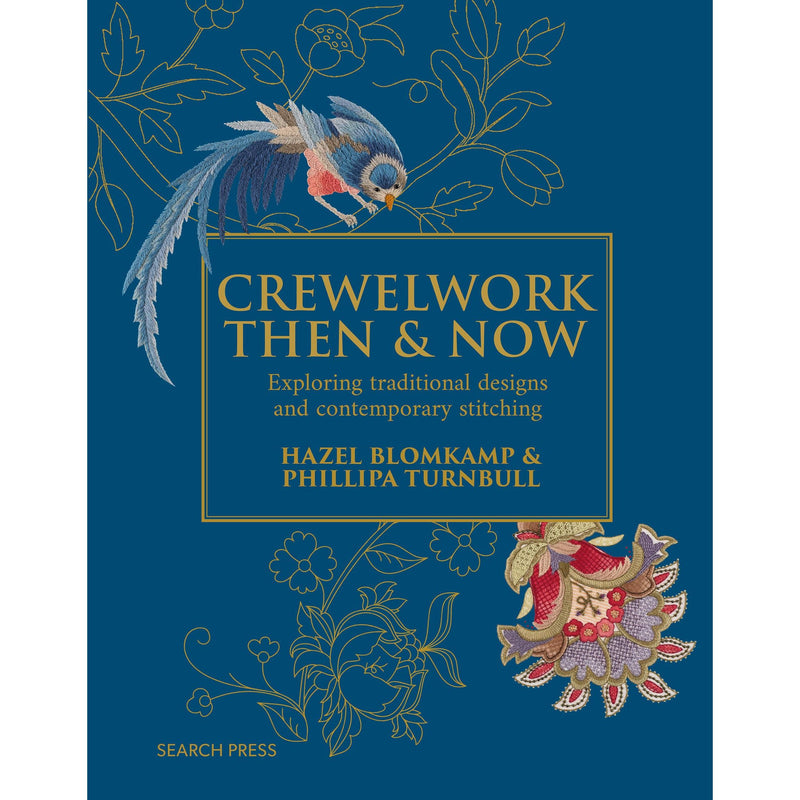 Crewelwork Then and Now: Exploring traditional designs and contemporary stitching - The Book Bundle