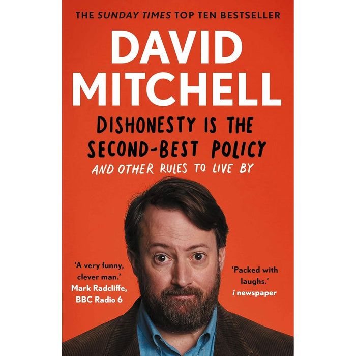 Dishonesty is the Second-Best Policy: And Other Rules to Live By by David Mitchell - The Book Bundle