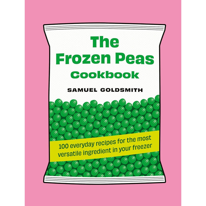 The Frozen Peas Cookbook & Healthy Food For Everyday Life 2 Books Collection Set - Non Fiction - Mixed Format
