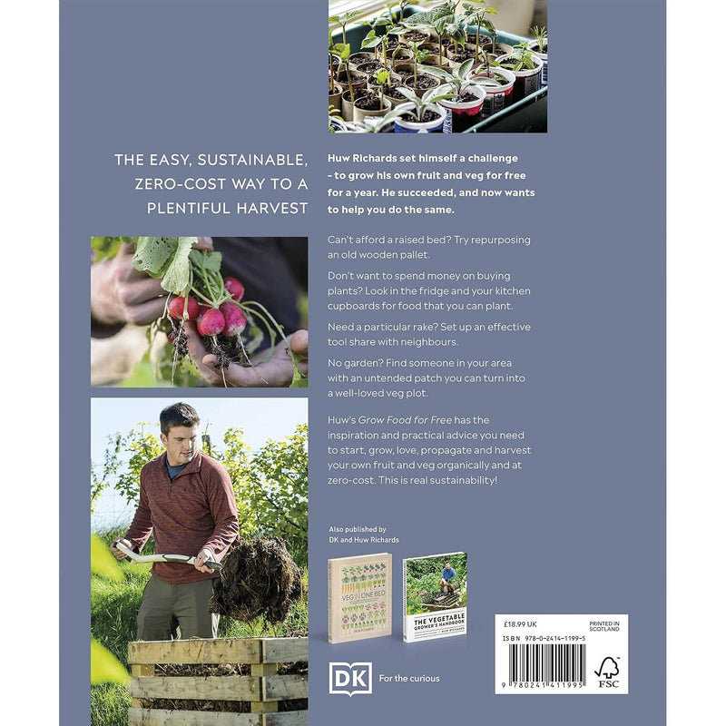 Grow Food for Free: The Easy, Sustainable, Zero-Cost Way to a Plentiful Harvest - Non Fiction - Hardback