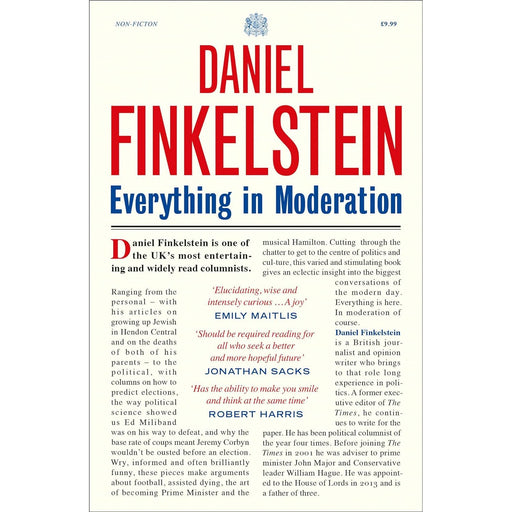Everything in Moderation: The must-read collection of Daniel Finkelstein’s greatest columns in The Times by Daniel Finkelstein - The Book Bundle