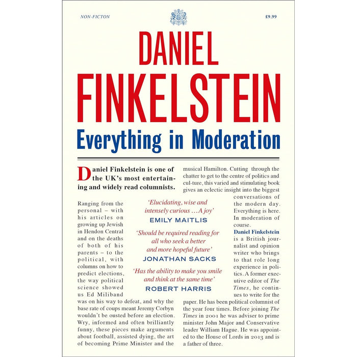 Everything in Moderation: The must-read collection of Daniel Finkelstein’s greatest columns in The Times by Daniel Finkelstein - The Book Bundle