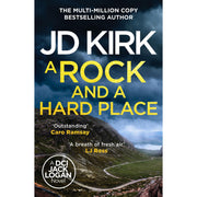 A Rock and a Hard Place: The next instalment in the gripping must-read multi-million copy bestselling crime thriller police procedural series: 21 (DCI Logan Crime Thrillers, 21) - The Book Bundle