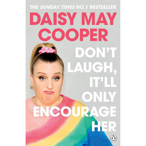 Don't Laugh, It'll Only Encourage Her by Daisy May Coope - The Book Bundle
