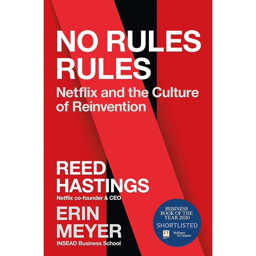 No Rules Rules: Netflix and the Culture of Reinvention - The Book Bundle