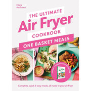 The Ultimate Air Series By Clare Andrews 3 Books Set (One Basket Meals,  Air Fryer Cookboo, Slow Cooker Cookbook) - The Book Bundle