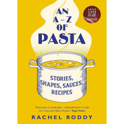 An A-Z of Pasta by  Rachel Roddy Hardcover - The Book Bundle